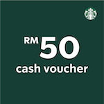 Starbucks - RM 50 Cash Vouche